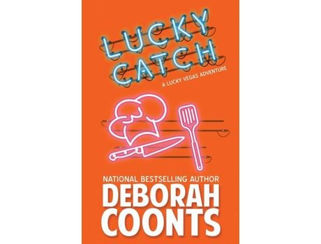 Livro Lucky Catch de Deborah Coonts ( Inglês )