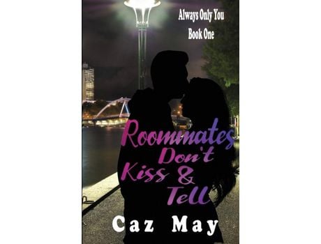 Livro Roommates Don'T Kiss &Amp; Tell de Caz May ( Inglês )