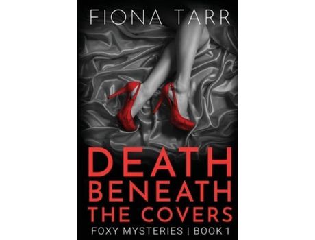 Livro Death Beneath The Covers de Fiona Tarr ( Inglês )