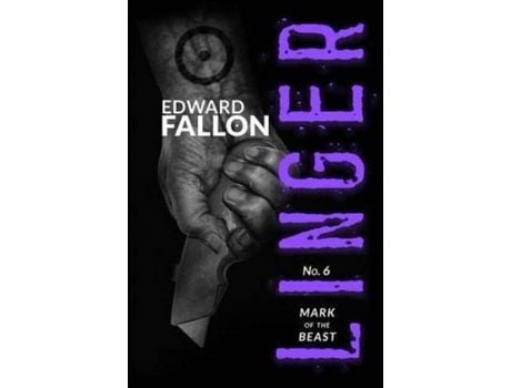 Livro Linger 6: Mark Of The Beast de Edward Fallon ( Inglês )
