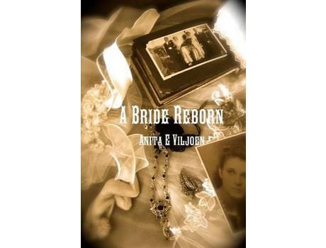 Livro A Bride Reborn de Anita E Viljoen ( Inglês )