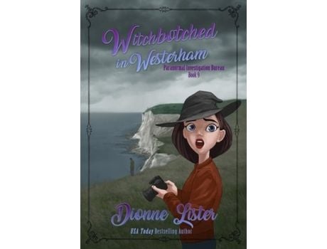 Livro Witchbotched In Westerham de Dionne Lister ( Inglês )