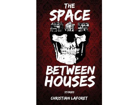 Livro The Space Between Houses de Christian Laforet ( Inglês )