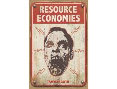 Livro Resource Economies: The Reclaimers: World Of The Dead Book 2 de Traverse A Davies ( Inglês )