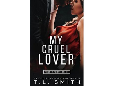 Livro My Cruel Lover de T.L. Smith ( Inglês )