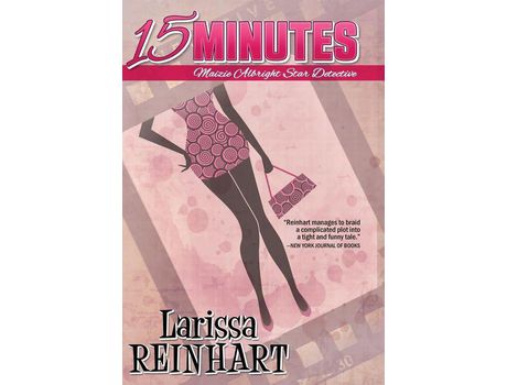 Livro 15 Minutes de Larissa Reinhart ( Inglês )