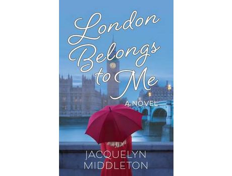 Livro London Belongs To Me de Jacquelyn Middleton ( Inglês )