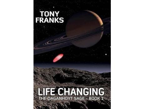Livro The Daganhoyt Saga: Life Changing de Tony Franks ( Inglês )