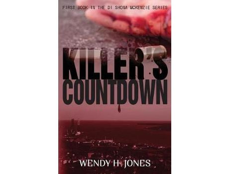 Livro Killer'S Countdown (A Di Shona Mckenzie Mystery) de Wendy H Jones ( Inglês )