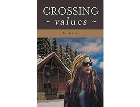 Livro Crossing Values de Carrie Daws ( Inglês )