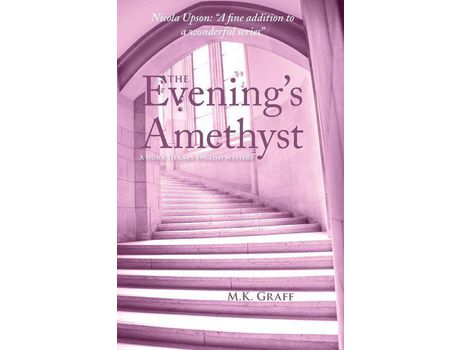 Livro The Evening'S Amethyst: A Nora Tierney English Mystery #5 de M. K. GRAFF ( Inglês )