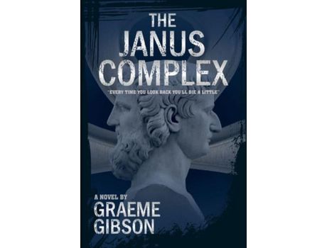 Livro The Janus Complex de Graeme Gibson ( Inglês )