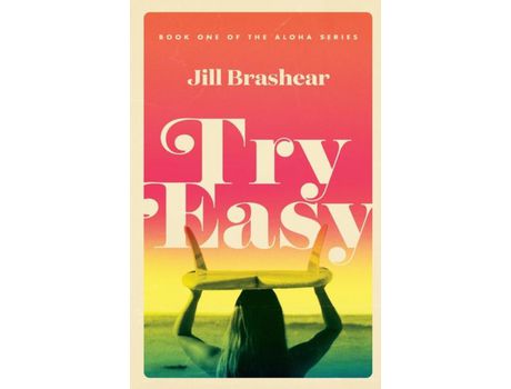 Livro Try Easy de Jill Brashear ( Inglês )