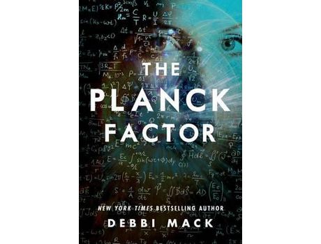 Livro The Planck Factor de Debbi Mack ( Inglês )