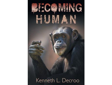 Livro Becoming Human de Kenneth Louis Decroo ( Inglês )