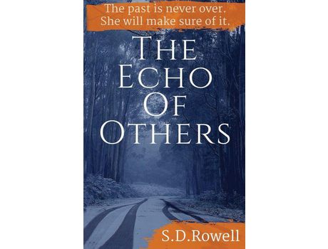 Livro The Echo Of Others de S.D. Rowell ( Inglês )