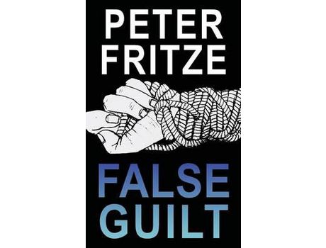 Livro False Guilt de Peter Fritze ( Inglês )
