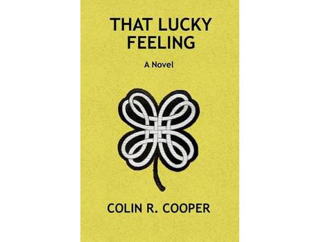 Livro That Lucky Feeling de Colin Ronald Cooper ( Inglês )