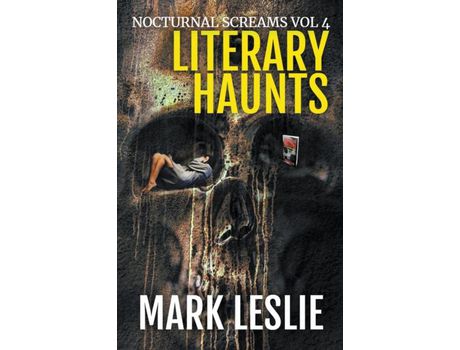 Livro Literary Haunts de Mark Leslie ( Inglês )