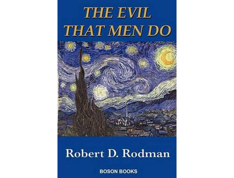 Livro The Evil That Men Do de Robert D. Rodman ( Inglês )