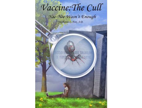 Livro Vaccine: The Cull - Nae-Née Wasn'T Enough de Stephanie C. Fox ( Inglês )