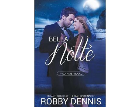 Livro Bella Notte de Robby Dennis ( Inglês )