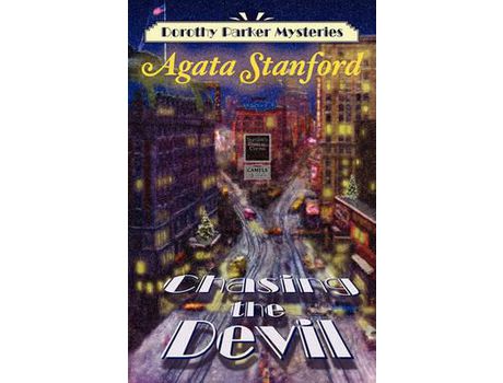 Livro Chasing The Devil: A Dorothy Parker Mystery de Agata Stanford ( Inglês )