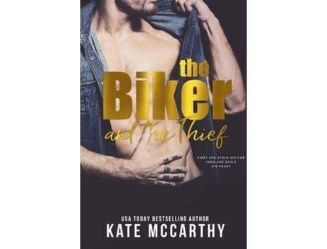Livro The Biker And The Thief de Kate McCarthy ( Inglês )