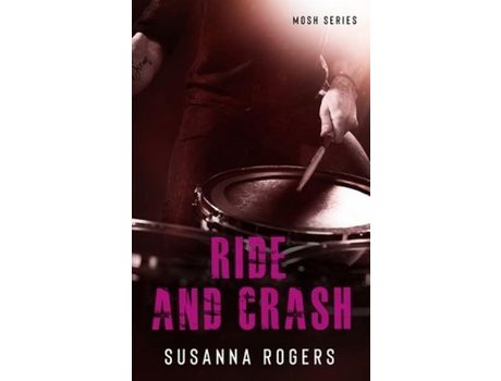 Livro Ride And Crash de Susanna Rogers ( Inglês )