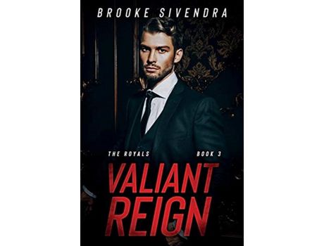 Livro Valiant Reign de BROOKE SIVENDRA ( Inglês )