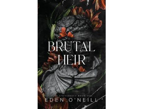 Livro Brutal Heir: Alternative Cover Edition de Eden O'Neill ( Inglês )