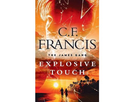 Livro Explosive Touch de C. F. Francis ( Inglês )