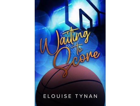 Livro Waiting To Score: Alternate Cover de Elouise Tynan ( Inglês )