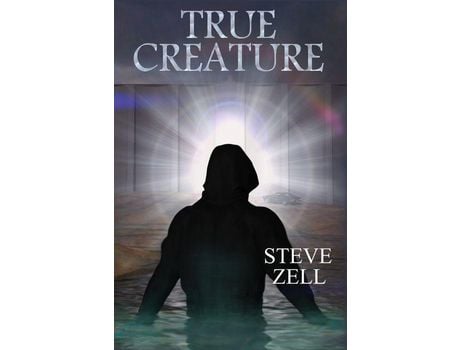 Livro True Creature de Steve Zell ( Inglês )