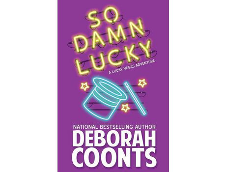 Livro So Damn Lucky de Deborah Coonts ( Inglês )