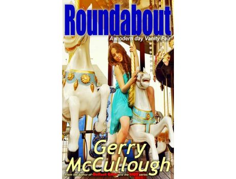 Livro Roundabout: A Modern Day Vanity Fair de Gerry McCullough ( Inglês )