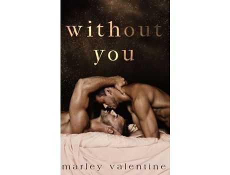 Livro Without You de Marley Valentine ( Inglês )
