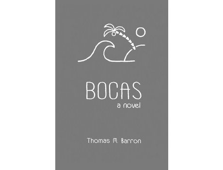 Livro Bocas: A Novel de Thomas M. Barron ( Inglês )