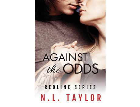 Livro Against The Odds: Redline Series de N. L. Taylor ( Inglês )