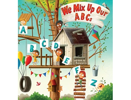 Livro We Mix Up Our ABCs de Aaron Wills (Inglês - Capa Dura)