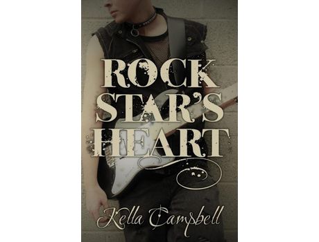 Livro Rock Star'S Heart de Kella Campbell ( Inglês )