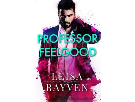 Livro Professor Feelgood de Leisa Rayven ( Inglês )
