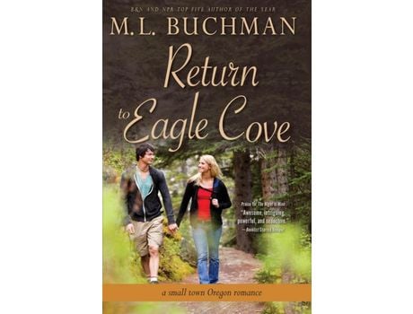 Livro Return To Eagle Cove: A Small Town Oregon Romance de M.L. Buchman ( Inglês )