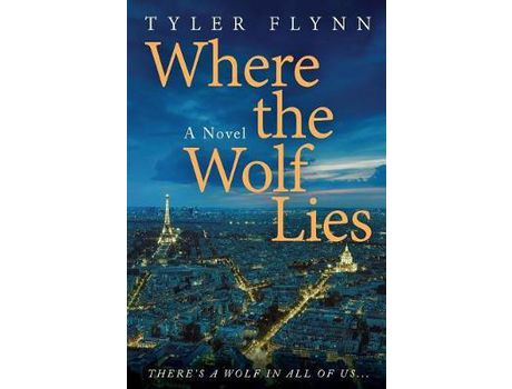 Livro Where The Wolf Lies de Tyler Flynn ( Inglês )
