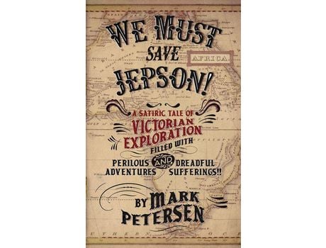 Livro We Must Save Jepson!: (A Novella) de Mark Petersen ( Inglês )