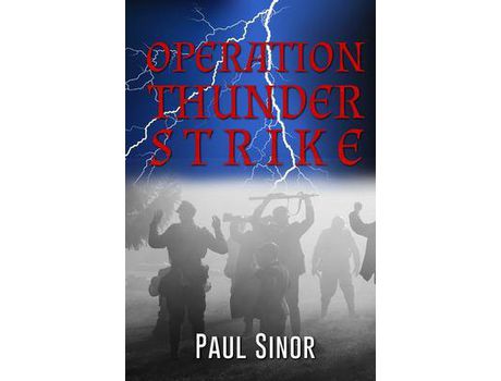 Livro Operation Thunder Strike de Paul Sinor ( Inglês )