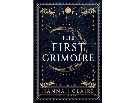 Livro The First Grimoire de Hannah Claire ( Inglês )