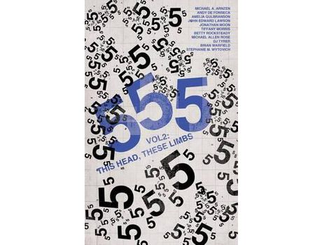 Livro 555 Vol. 2: This Head, These Limbs de Joseph Bouthiette Jr. ( Inglês )