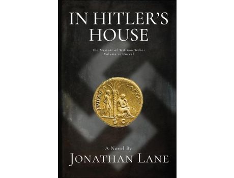 Livro In Hitler'S House Book Two: A Story Of Espionage And Stolen Love de Jonathan Lane ( Inglês )