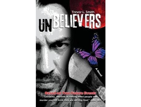 Livro Unbelievers de Trevor L Smith ( Inglês )